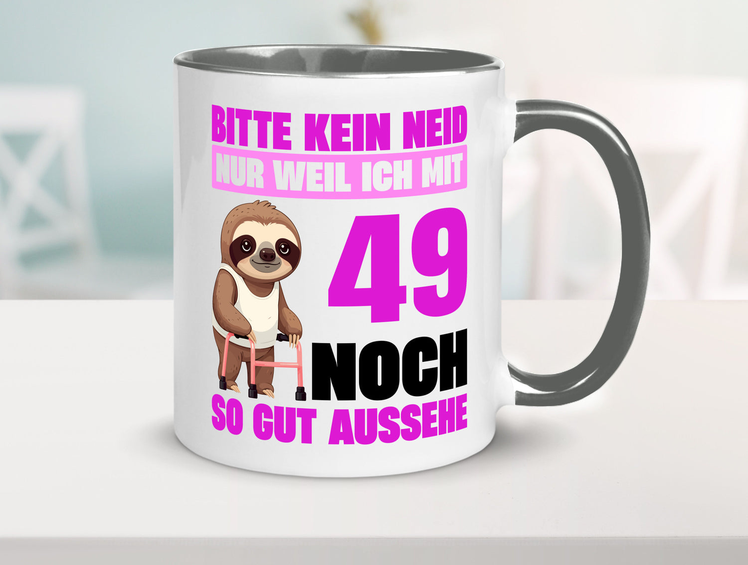 49. Geburtstag | Bitte kein neid Faultier 49 Jahre Humor Geschenkidee Tasse