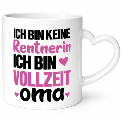 Vollzeit Oma | Rentnerin Tasse Großmutter Enkel Humor Familie Geschenkidee