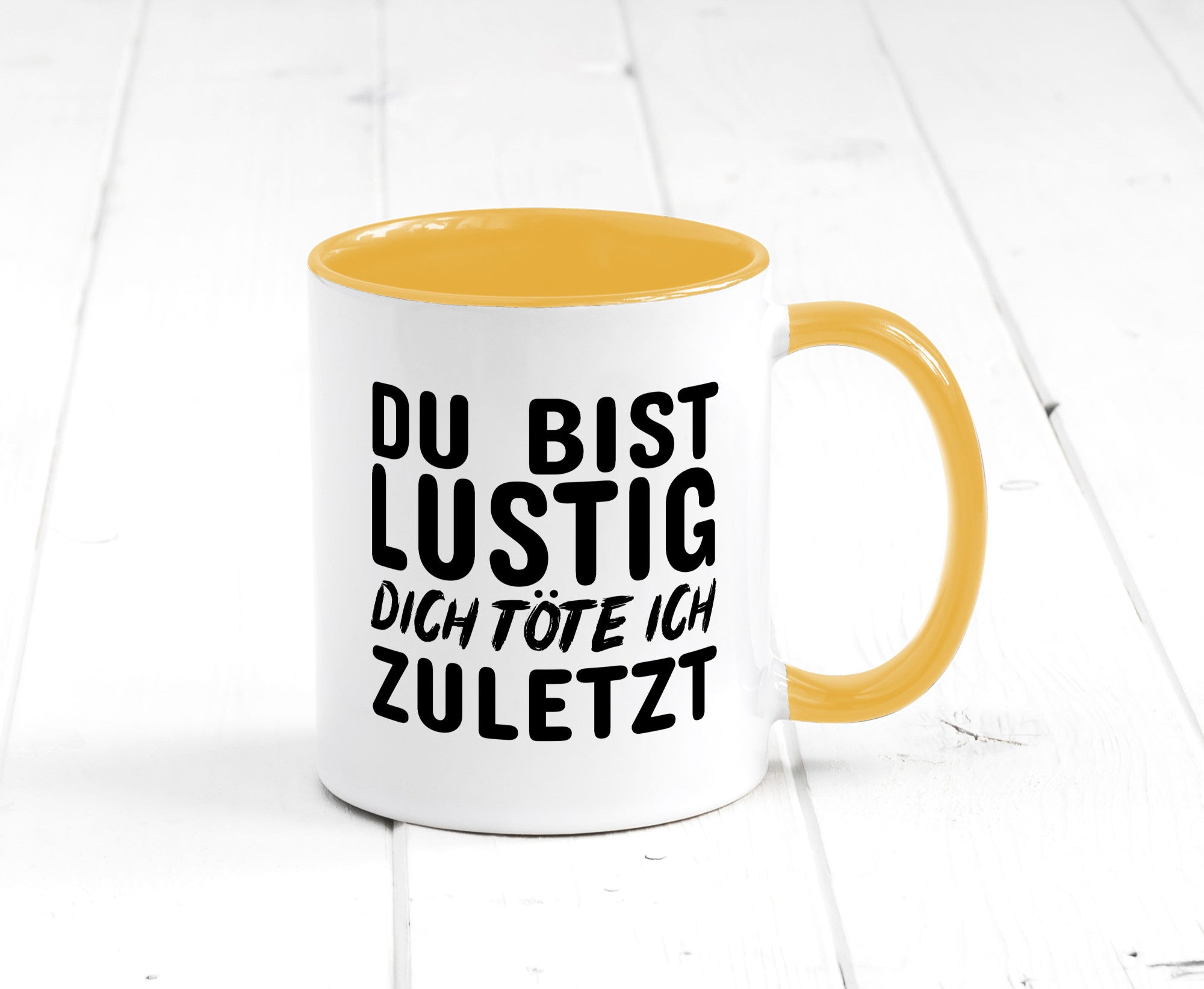 Du bist lustig Humor Geschenkidee Tasse