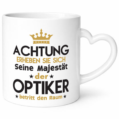 Seine Majestät Optiker | Augenoptiker Humor Geschenkidee Tasse