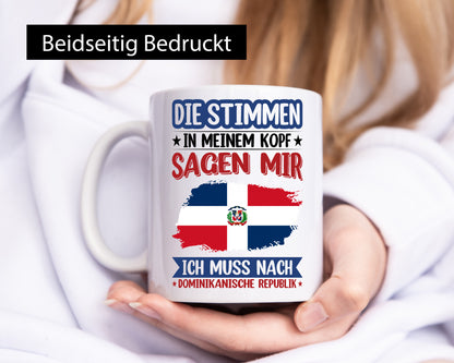 Dominikanische Republik | Urlaub Stimmen in meinem Kopf Humor Geschenkidee Tasse