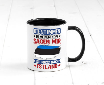 Estland | Urlaub Stimmen in meinem Kopf Traumland Geschenkidee Humor Tasse