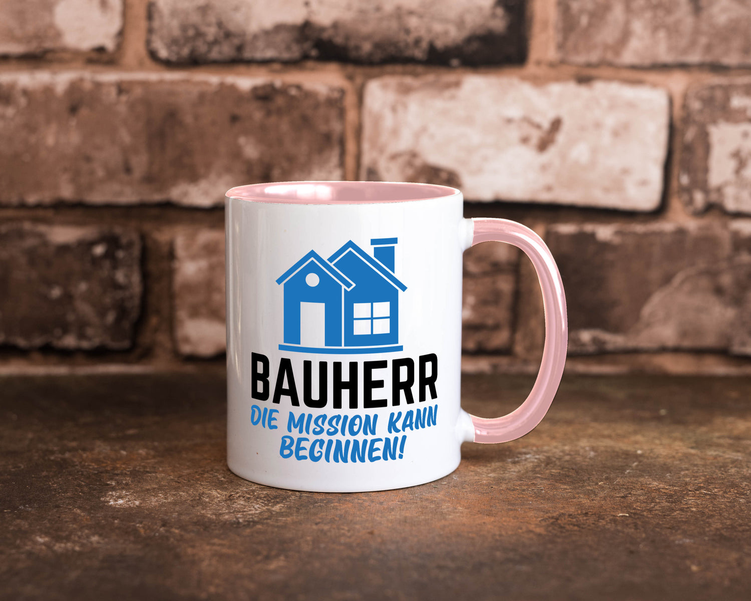 Bauherr | Die mission kann beginnen Bauherren lustiger Spruch Geschenk Humor