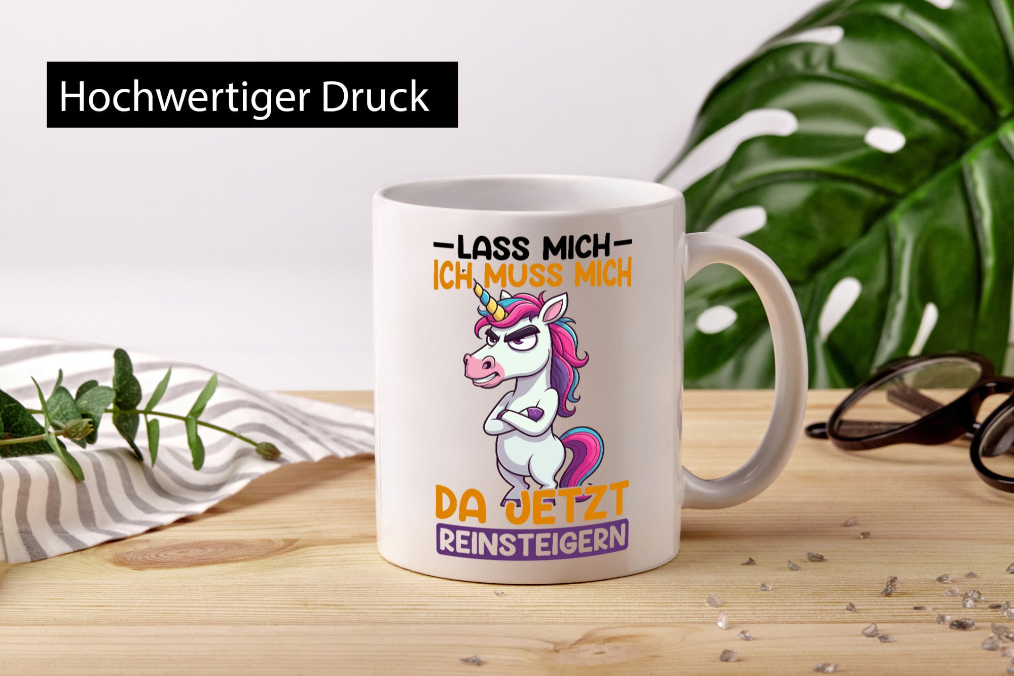 Lass mich ich muss da jetzt reinsteigern | Einhorn v2 lustig Humor Geschenkidee
