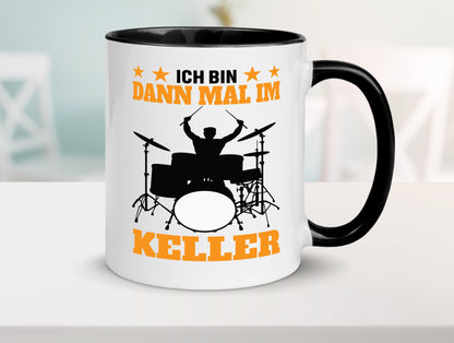Ich bin dann mal im keller | Schlagzeug Musiker Musik lustig Humor Geschenkidee