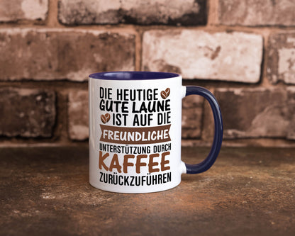 Unterstützung durch Kaffee | Kaffeliebhaber gute Laune Geschenk Humor