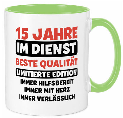 15 Jahre im Dienst | Jubiläum Arbeit v3 lustig Kollegen Büro Geschenk Tasse