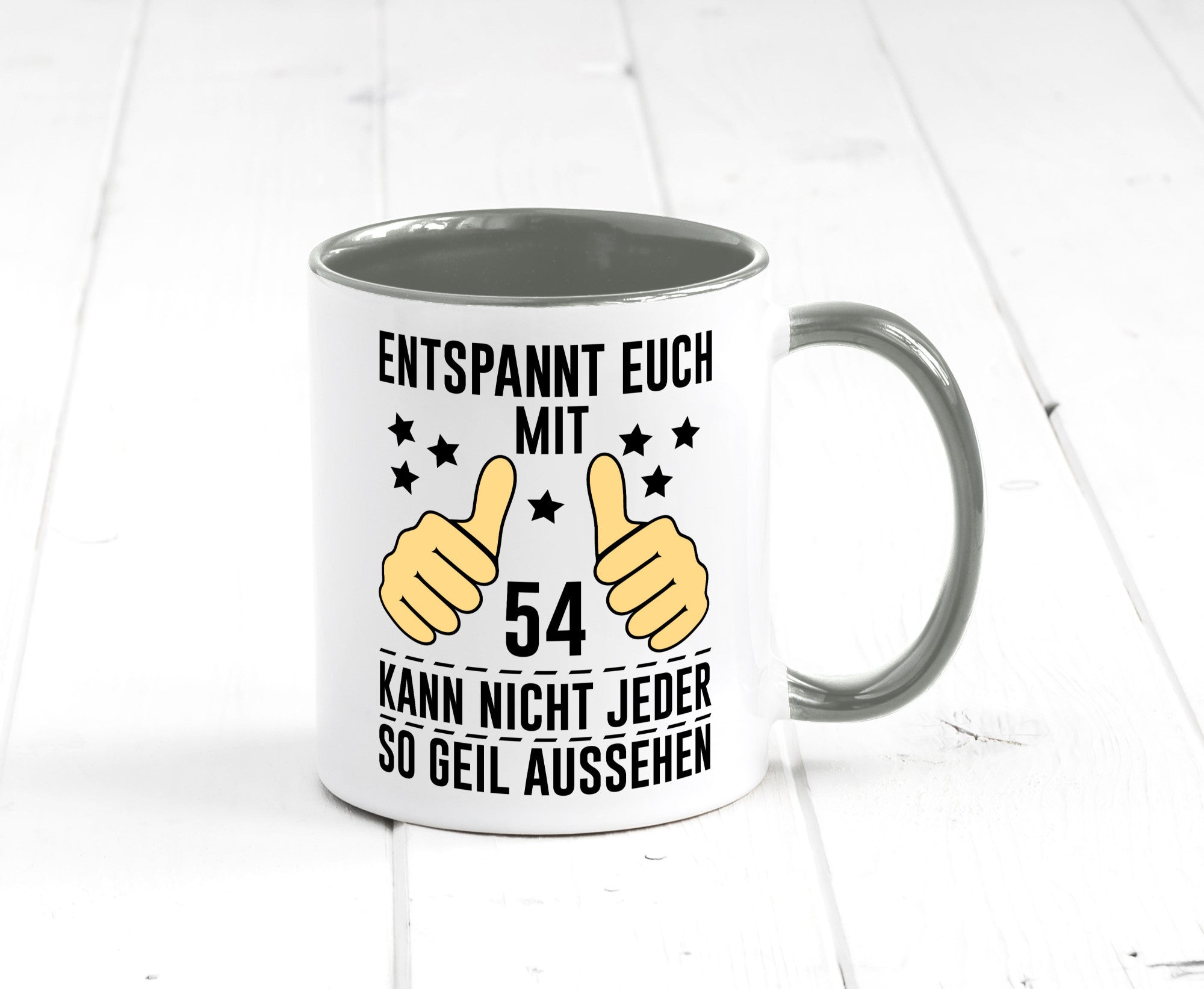 54. Geburtstag | 54 Jahre Geil aussehen Entspannt euch v2 lustig Geschenkidee
