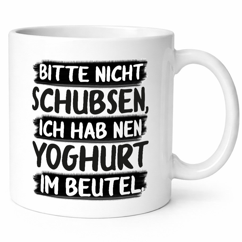 Bitte nicht Schubsen, ich hab nen Yoghurt im Beutel Geschenk Humor Geschenkidee