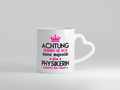 Seine Majestät Physikerin | Physik lustiger Spruch Geschenk Humor Geschenkidee