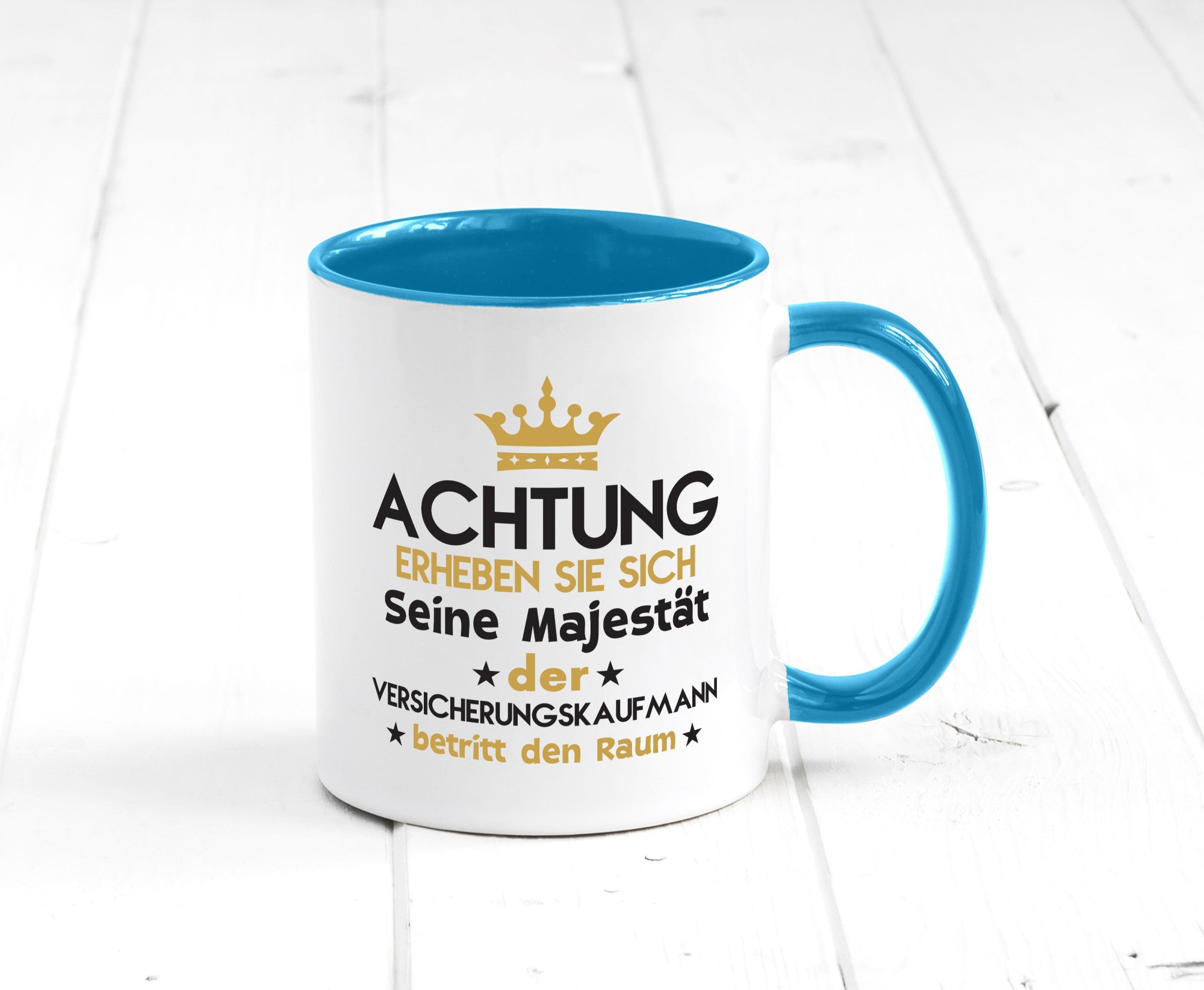 Seine Majestät Versicherungskaufmann | Kaufmann Geschenkidee Humor Tasse