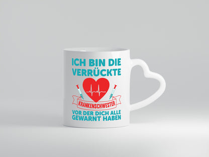 Verrückte Krankenschwester | Krankenhaus nurse Humor Geschenkidee Tasse