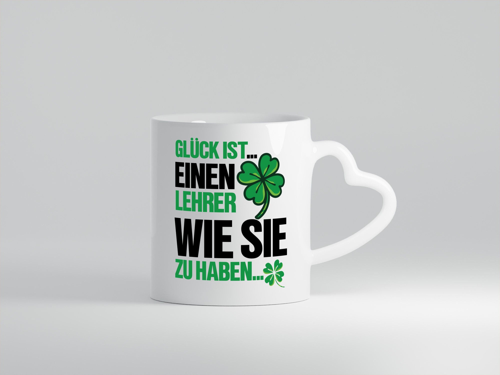 Lehrer Tasse | schöner Spruch Kleeblatt Glück Geschenk Humor Geschenkidee