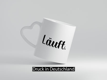 Läuft | bei dir Geschenkidee Humor Tasse