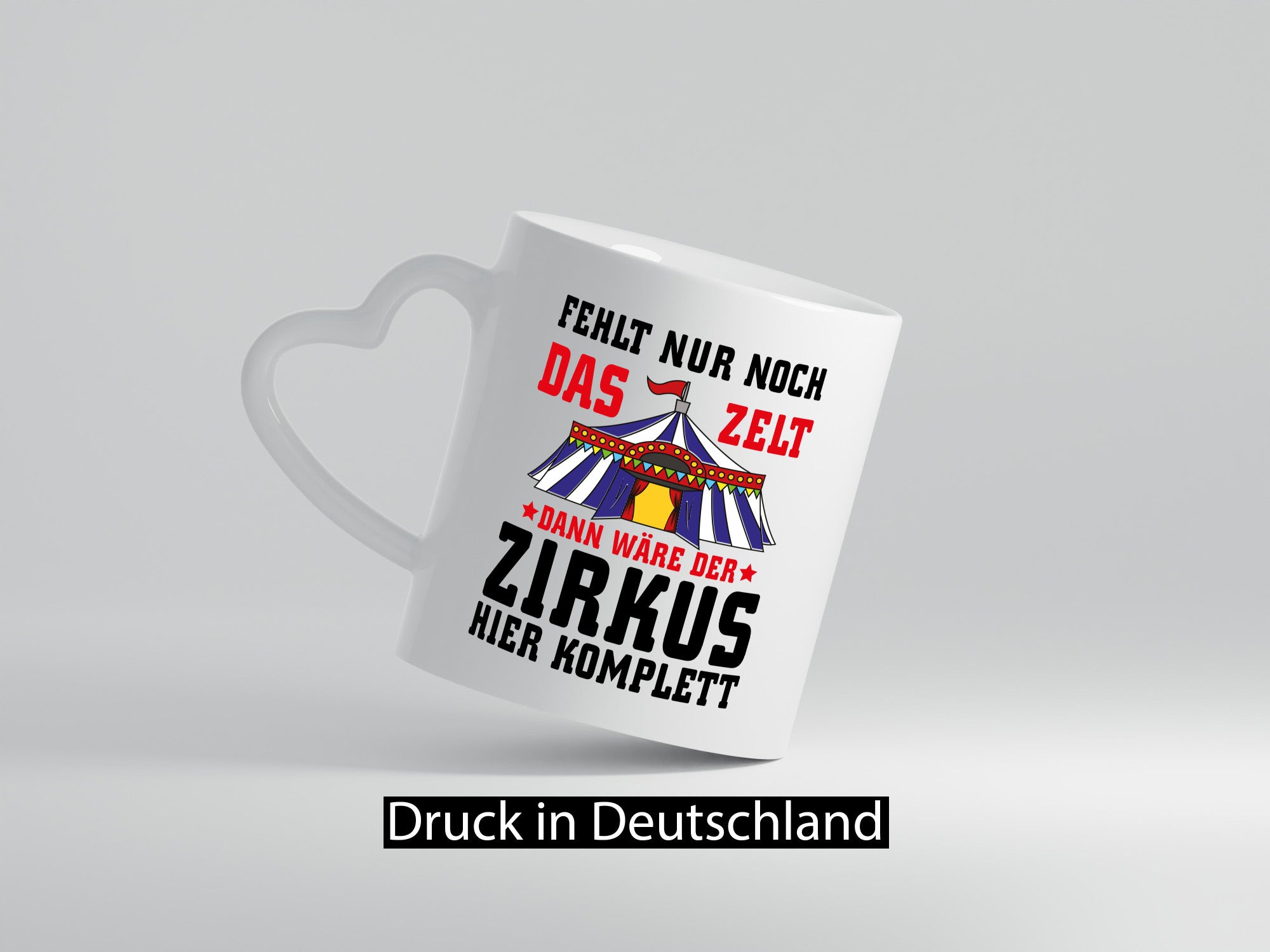 Das Zelt fehlt lustig Humor Geschenkidee Geschenk Tasse