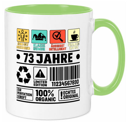 73. Geburtstag | 73 Jahre Humor Limited Edition Geschenkidee Tasse