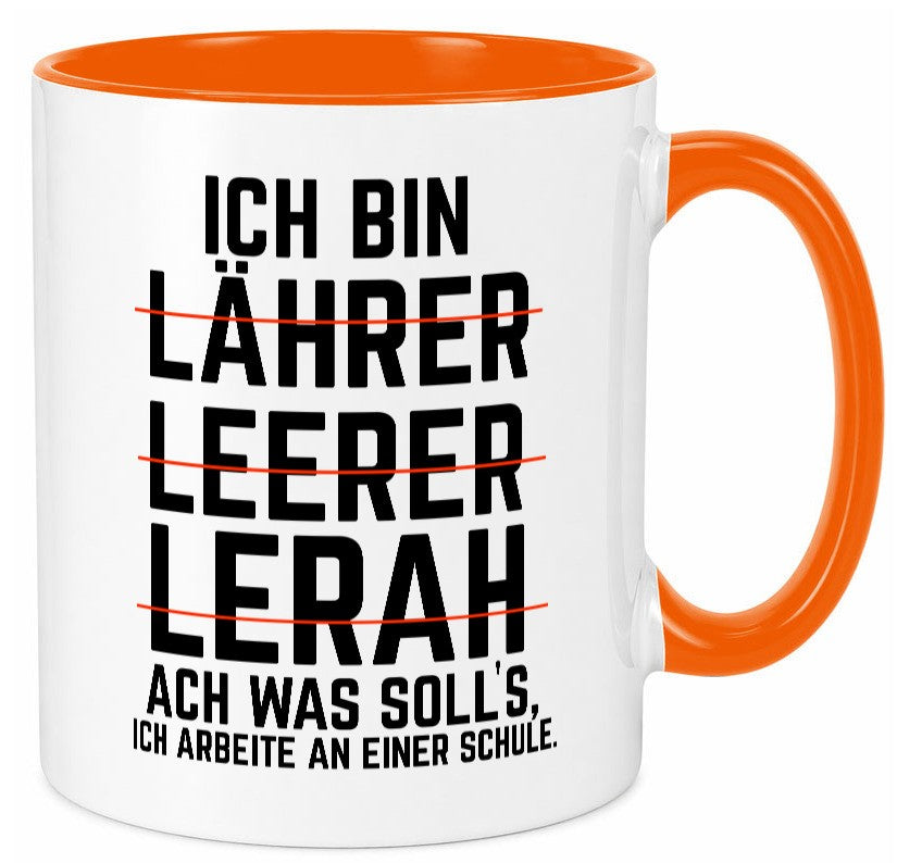 Ich bin Lehrer und arbeite an einer Schule Geschenkidee Arbeit Kollegen Büro Tasse