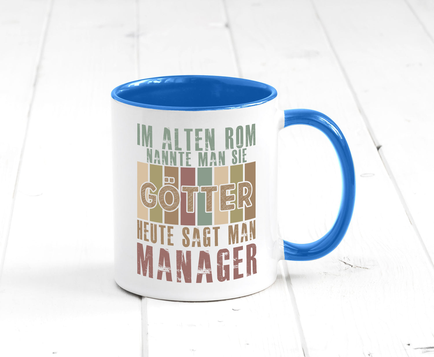 Heute sagt man: Manager | Management Humor Geschenkidee Tasse