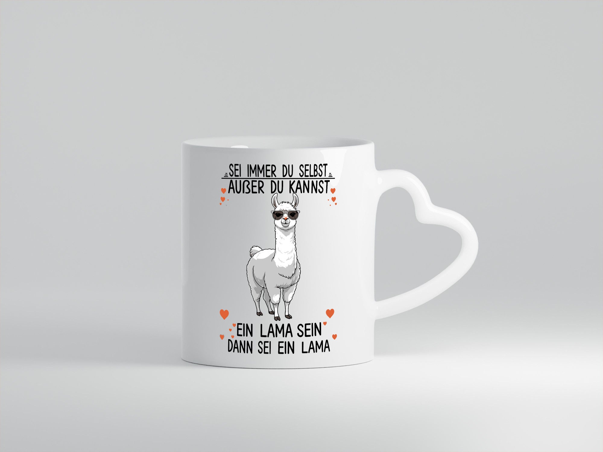 Sei ein Lama | Alpaka lustig Humor Geschenkidee Geschenk Tasse