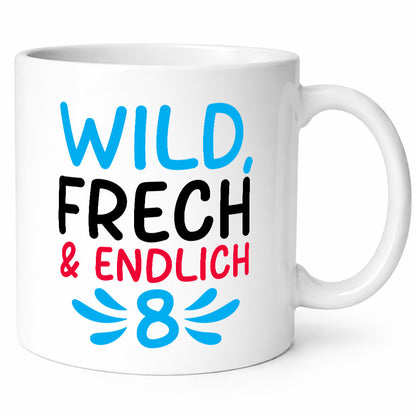 8. Geburtstag | 8 Jahre Wild &amp; Frech Humor Geschenkidee Tasse