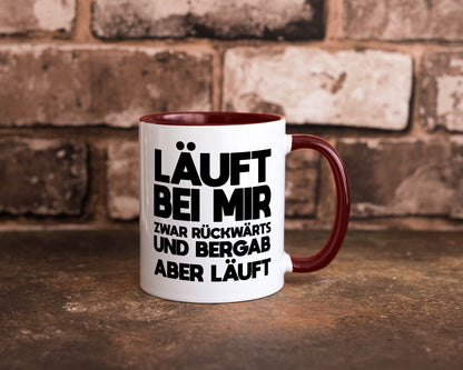 Läuft bei mir | Rückwerts aber Motivation Geschenkidee Humor Tasse