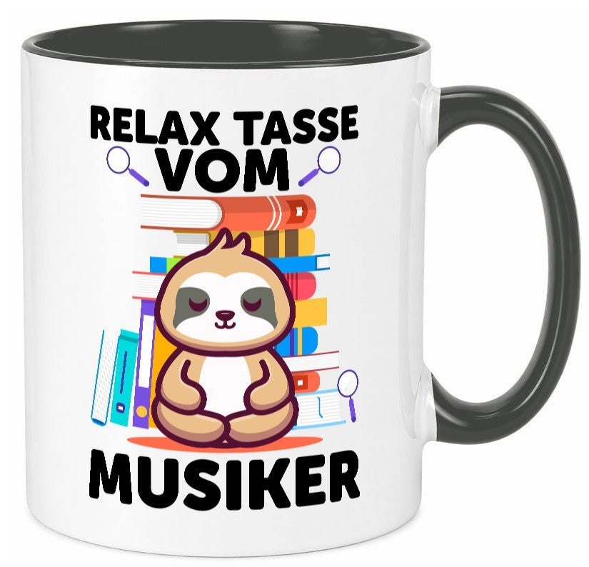 Relax Tasse: Musiker | Musik Musikant Humor Geschenkidee Tasse