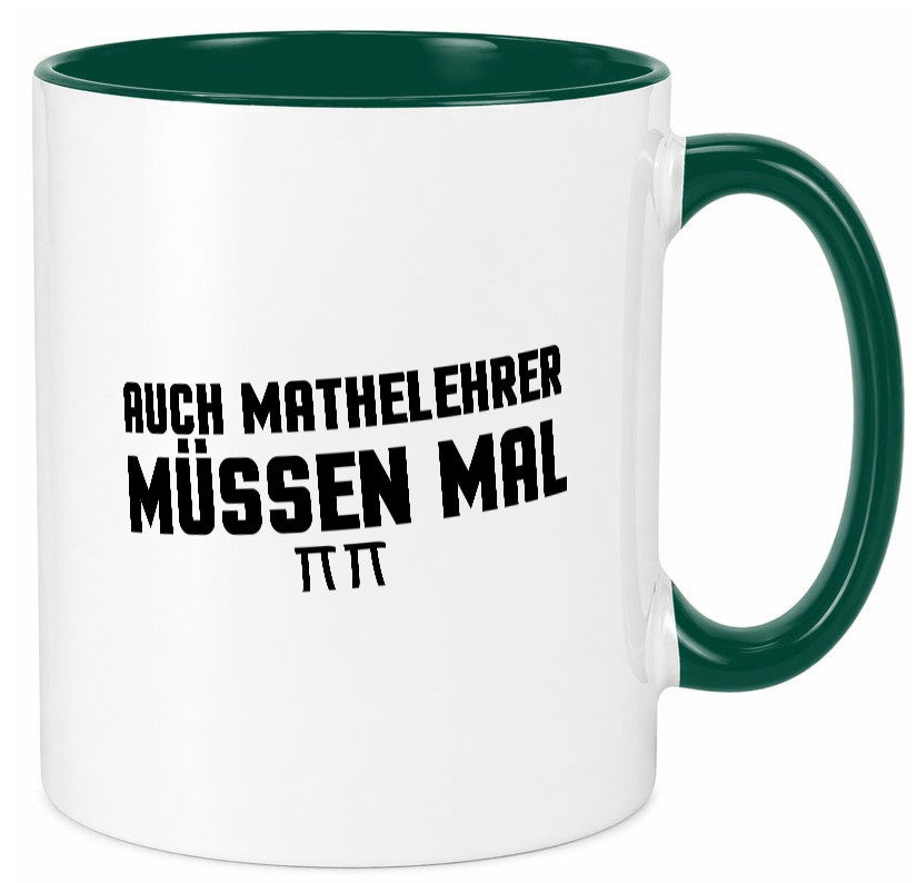 Auch Mathelehrer müssen mal | Schule Mathe lustig Humor Geschenkidee Geschenk Tasse