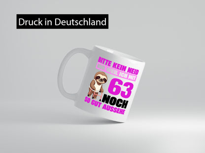 63. Geburtstag | Bitte kein neid Faultier 63 Jahre lustiger Spruch Geschenk