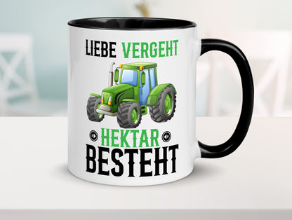Liebe vergeht Hektar besteht | Traktor Bauer landwirt Humor Geschenkidee Tasse