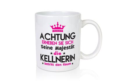 Seine Majestät Kellnerin | Beruf kellnern Bedienung lustiger Spruch Geschenk