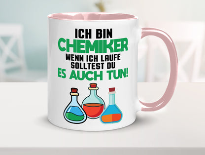 Ich bin chemiker wnen laufe solltest du es auch tun Humor Geschenkidee Tasse