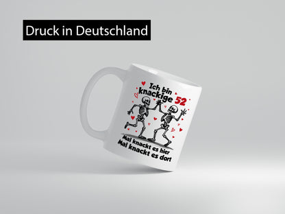 52. Geburtstag | Knackige 52 Ich bin alt v2 lustiger Spruch Geschenk