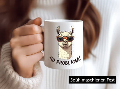 No ProbLama | Lama Alpaka lustiger Spruch Geschenk Humor Geschenkidee Tasse