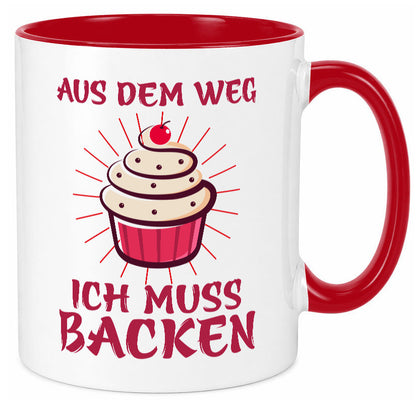Aus dem weg ich muss Backen | Kuchen Humor Geschenkidee Tasse