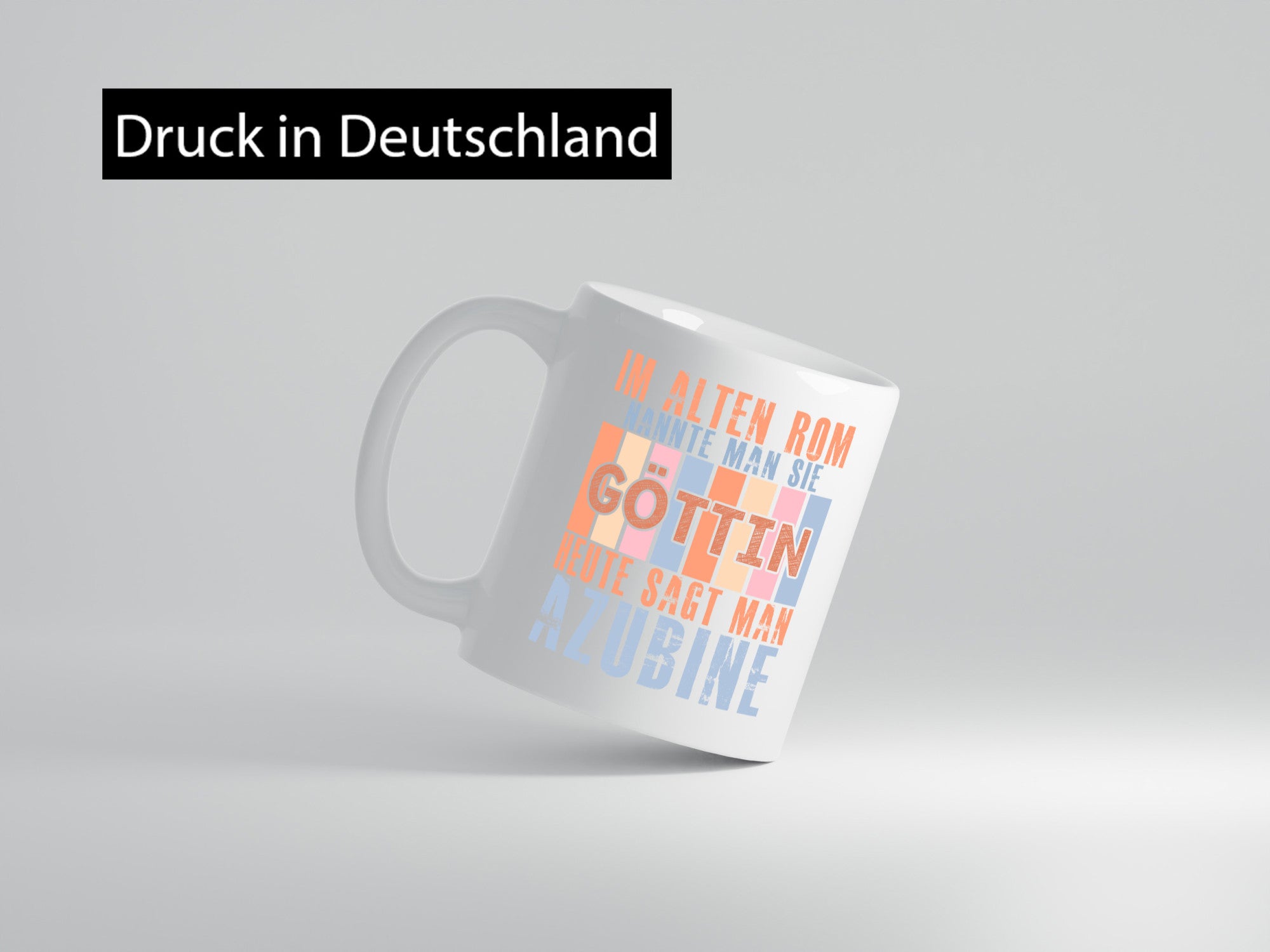 Heute sagt man: Azubine | Ausbildung Lehre Lehrling Humor Geschenkidee Tasse