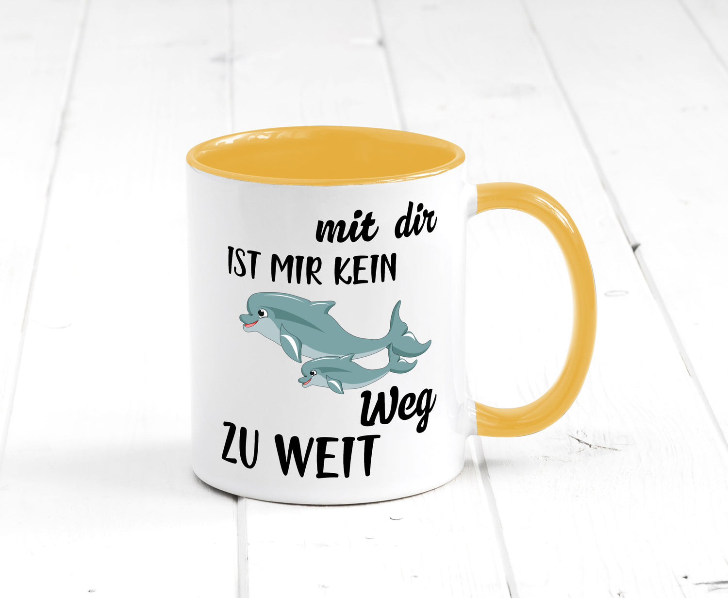 Mir dir ist kein weg zu weit | Delphin Beste Freunde Humor Geschenkidee Tasse