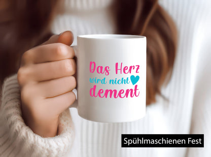 Herz wird nicht dement | lustig Humor Geschenkidee Geschenk Tasse