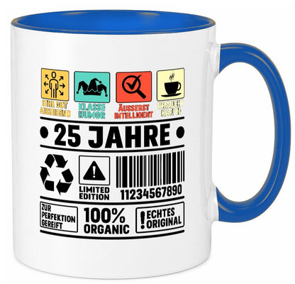25. Geburtstag | 25 Jahre Humor Limited Edition lustiger Spruch Geschenk Tasse