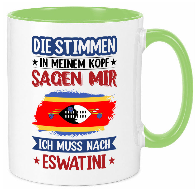 Eswatini (Swasiland) | Urlaub Stimmen in meinem Kopf Geschenk Humor Tasse