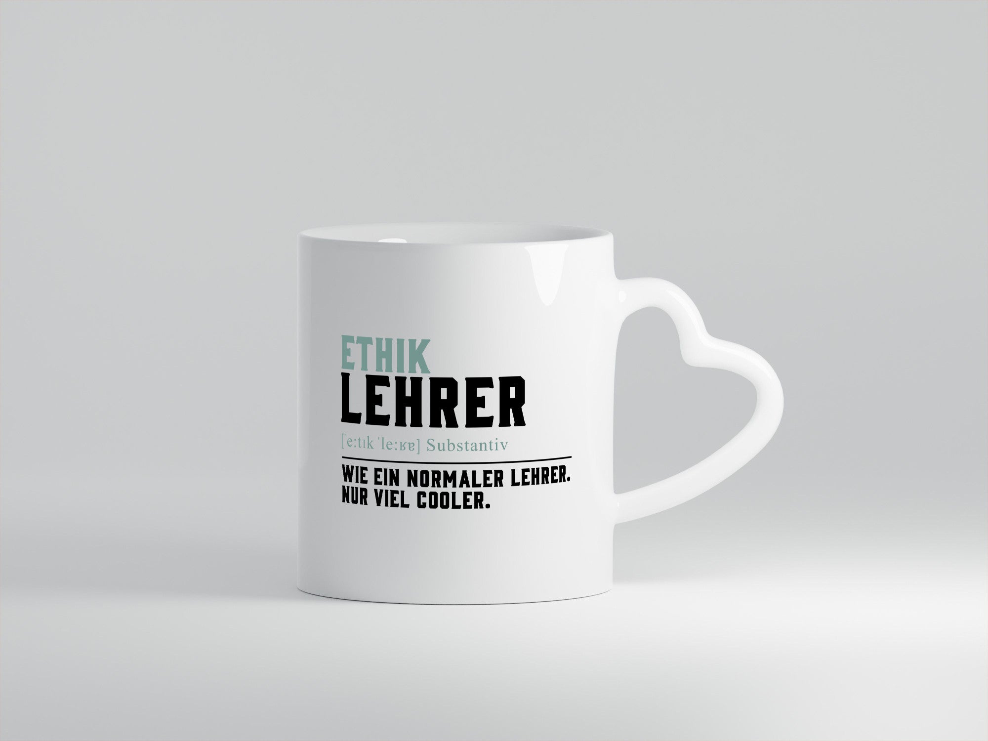 Ethiklehrer | Lehrer Unterricht Lieblingslehrer Humor Geschenkidee Tasse