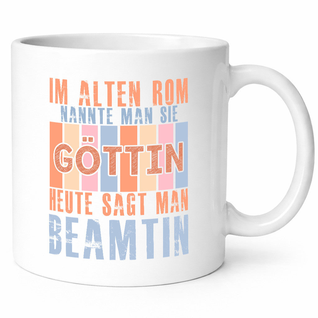 Heute sagt man: Beamtin | Verbeamtung Dienst Humor Geschenkidee Tasse