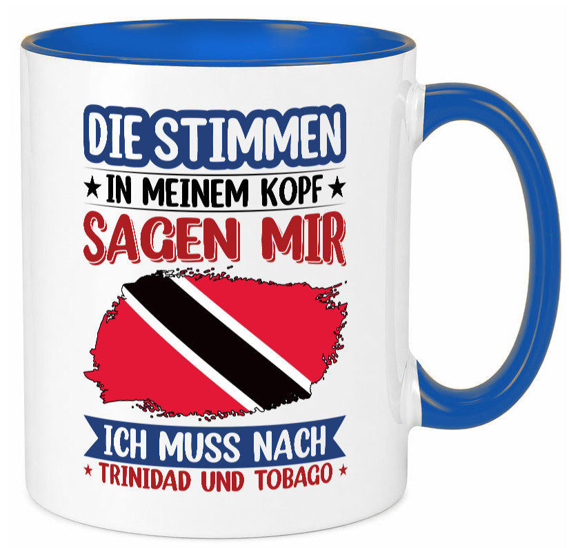 Trinidad und Tobago | Urlaub Stimmen in meinem Kopf v2 Geschenkidee Humor Tasse