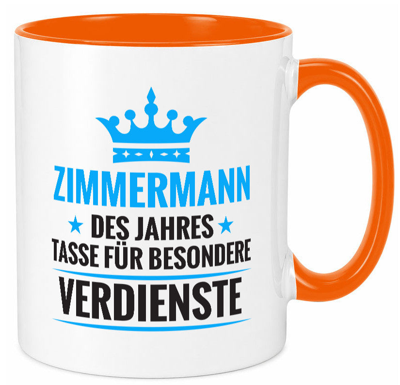 Besonderer Verdienst:Zimmermann | Handwerker Holzbau Humor Geschenkidee Tasse
