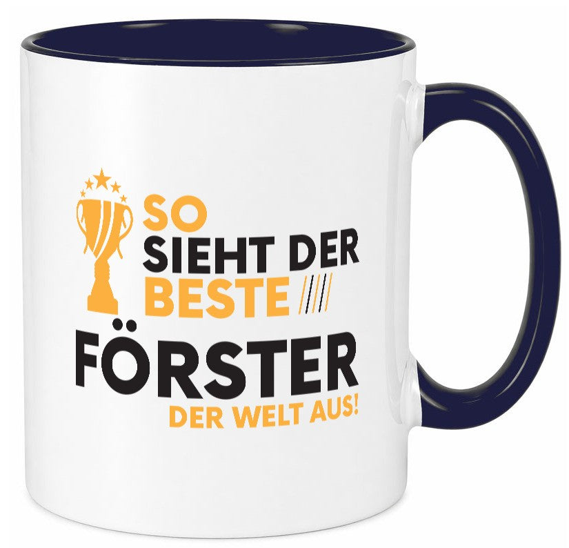 Der Weltbeste Förster | Forst Arbeit Geschenkidee Kollegen Büro Humor Tasse