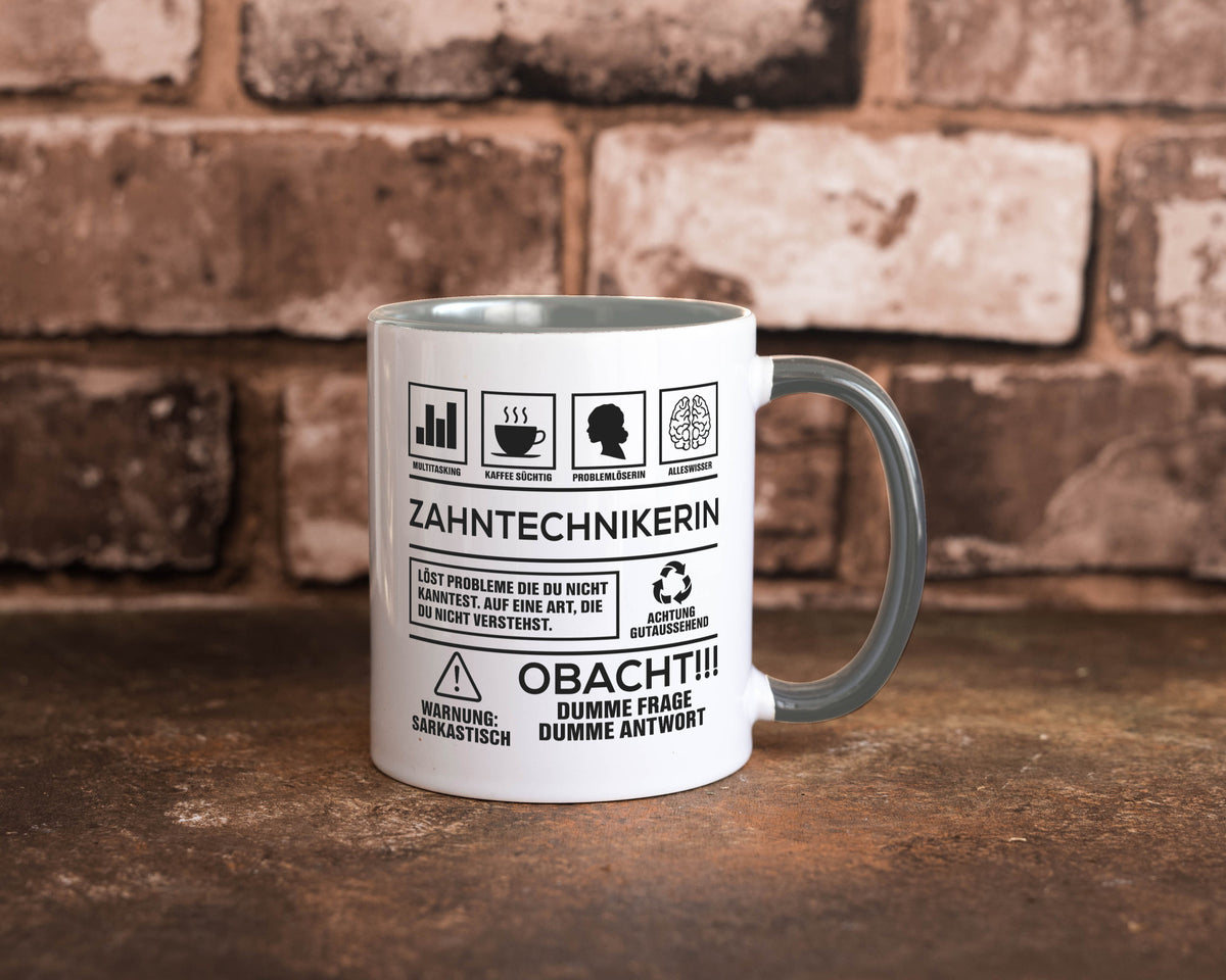 Achtung Probleme Zahntechnikerin | Zahnmedizin Humor Geschenkidee Tasse