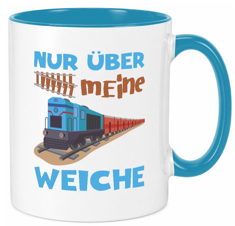 Nur über mein Weiche | Eisenbahn Weichen lustiger Spruch Geschenk Humor Tasse