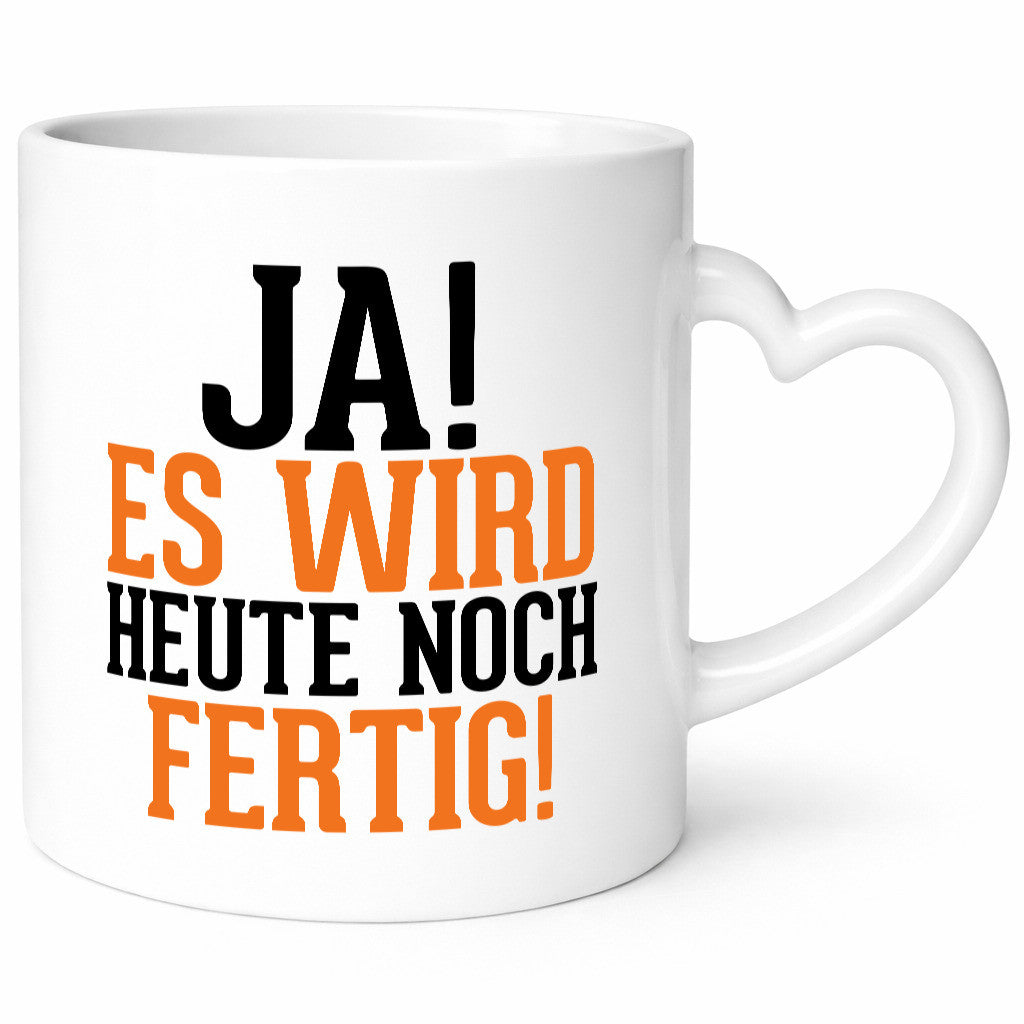 Ja es wird heute noch fertig | Arbeit Kollegen Werkstatt Humor Büro