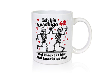 42. Geburtstag | Knackige 42 Ich bin alt v2 Geschenkidee Humor Tasse