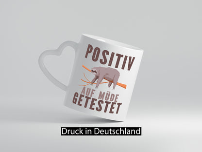 Positiv getestet | Faulheit Müde Faultier Geschenk Tierliebhaber Humor lustiger