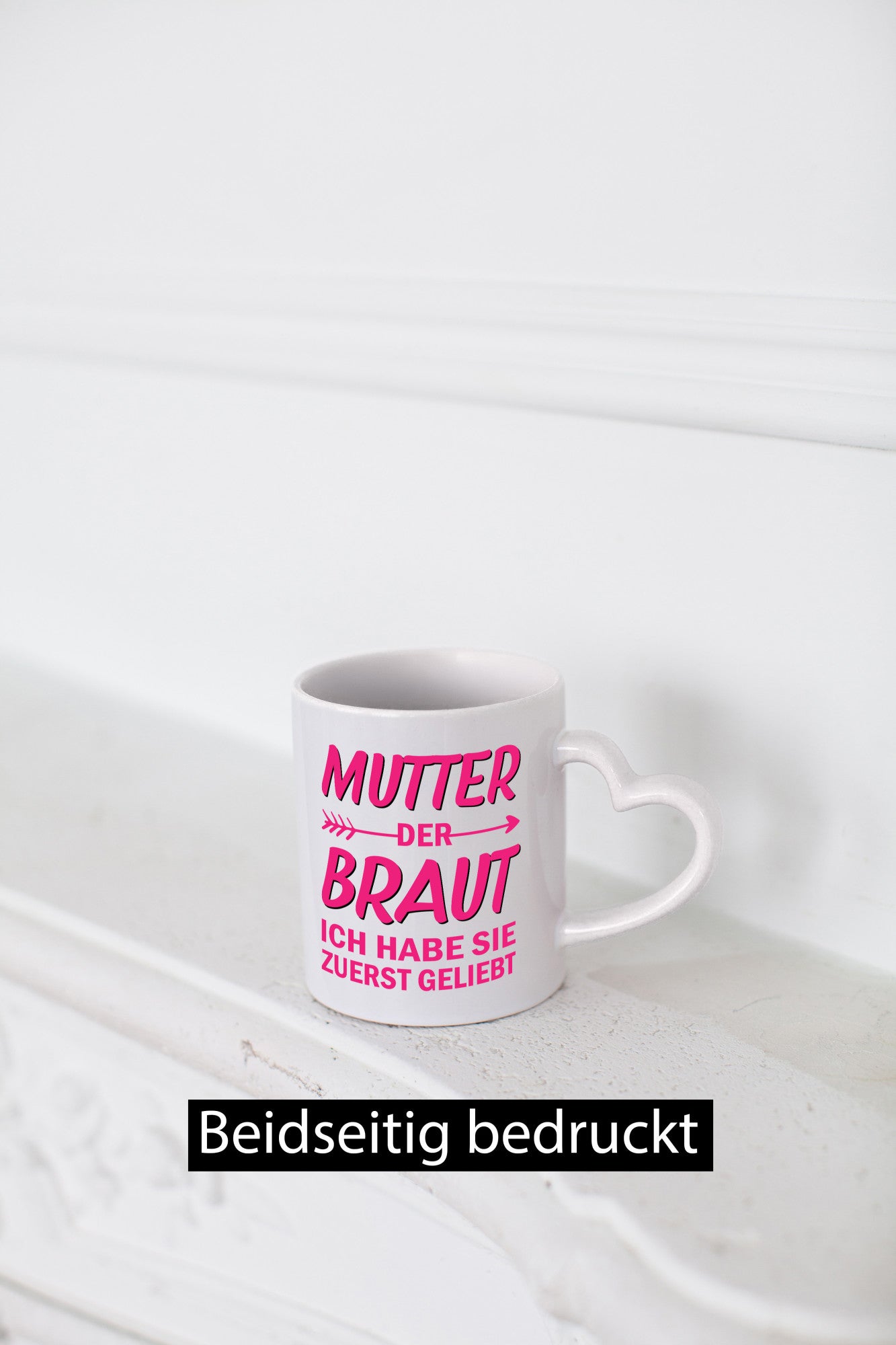 Mutter der Braut ich hab sie zuerst geliebt | JGA Hochzeit Geschenk Familie